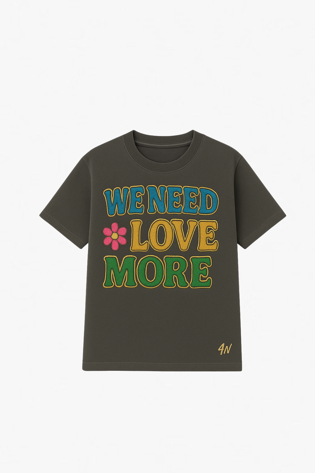 Embroidered T-Shirt "We Need Love More"
